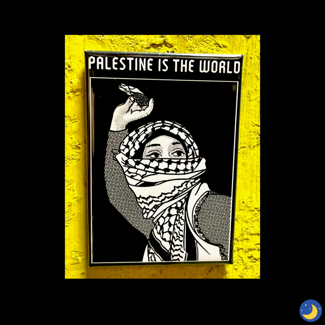Palestine is the World Magnet