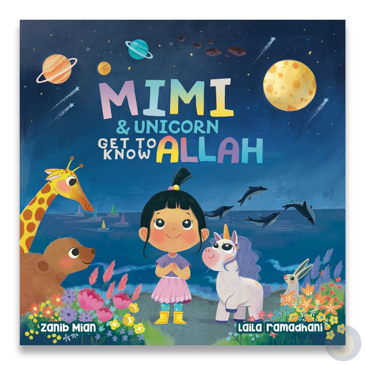 Mimi & Unicorn Get to Know Allah-Islamic Books-Muslim Children’s Books UK-Crescent Moon Store