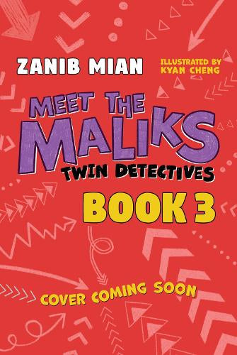 Meet the Maliks – Twin Detectives: Book 3 Coming Soon (Sept 2024)