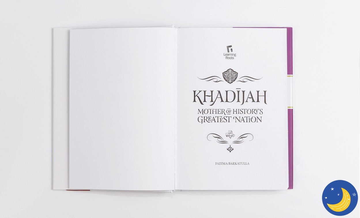 Mother Of Greatest Nation | Book About Khadija | Crescent Moon Store