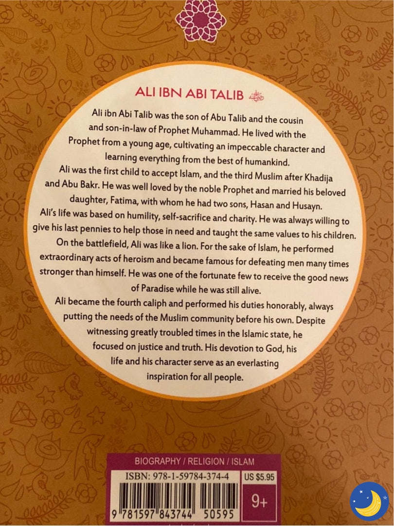 Ali Ibn Abu Talib – The Age of Bliss Series-Islamic Books-Tughra Books-Crescent Moon Store
