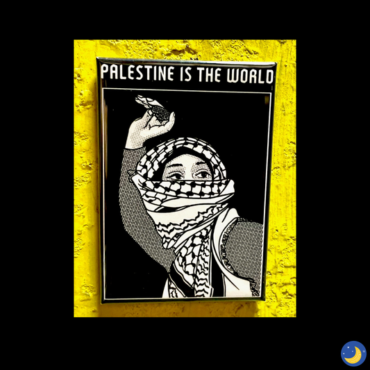 Palestine is the World Magnet