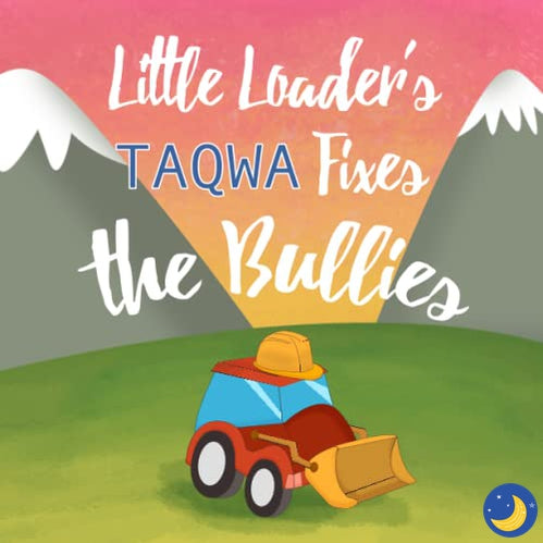 Little Loader's Taqwa Fixes the Bullies
