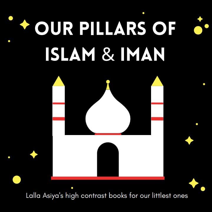 Our Pillars of Islam & Iman-Islamic Books-Lalla Asiya Books-Crescent Moon Store