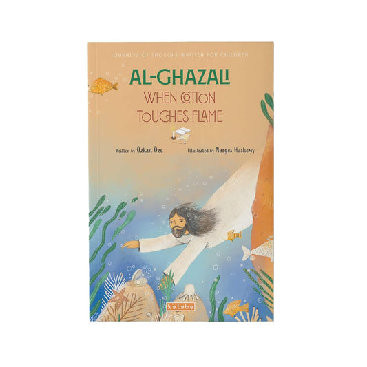 Al-Ghazali: When Cotton Touches Flame