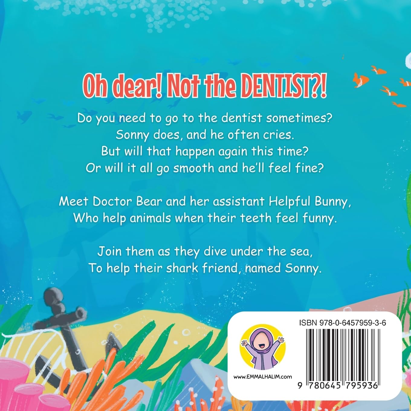 Doctor Bear and Helpful Bunny: The Travelling Dentists