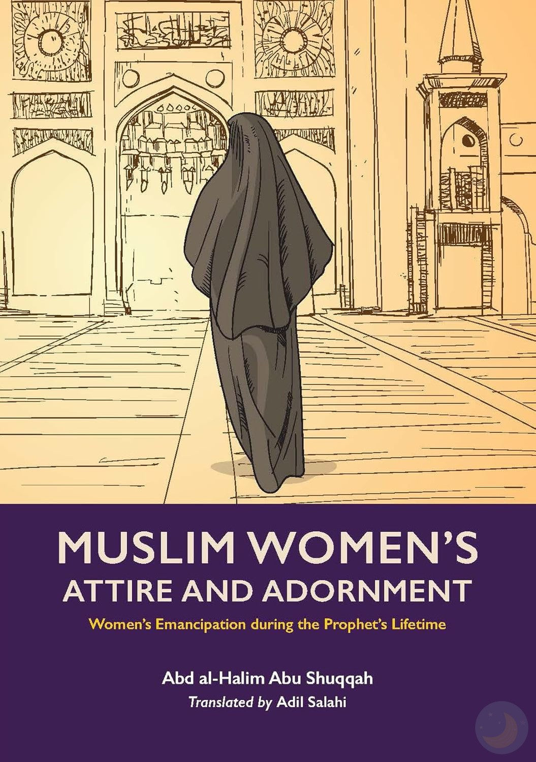 Muslim Women’s: Attire and Adornment-Adult Book-Kube Publishing-Crescent Moon Store