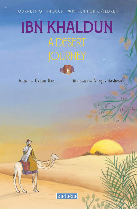 Ibn Khaldun: A Desert Journey