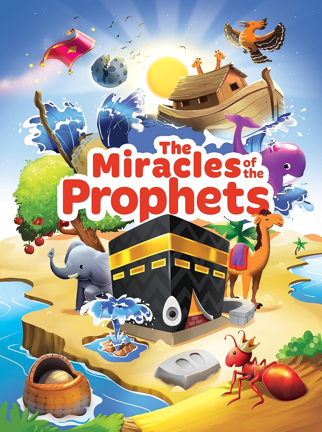 Miracles of the Prophets (April 2025)-Islamic Books-Learning Roots-Crescent Moon Store