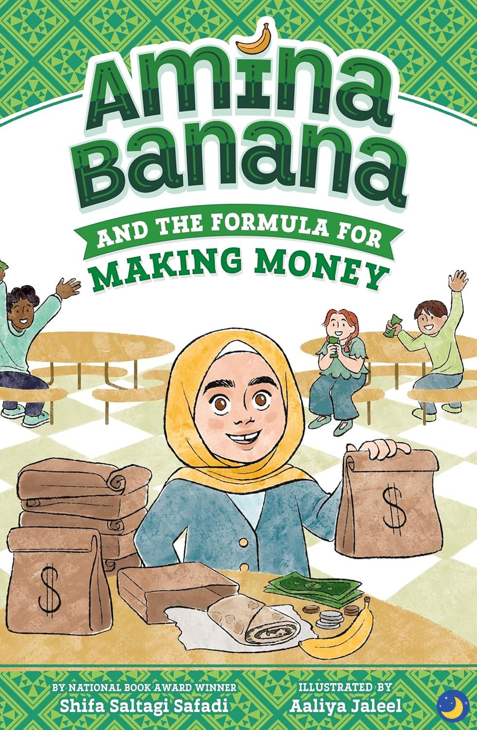 Amina Banana and the Formula for Making Money (Releasing Jan 2026)