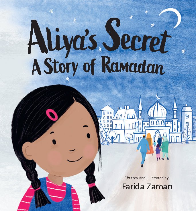 Aliya's Secret - A Ramadan Story