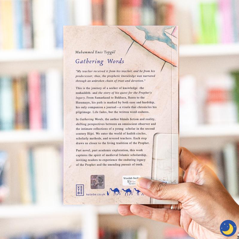 Gathering Words: A Quest for the Prophet's Legacy