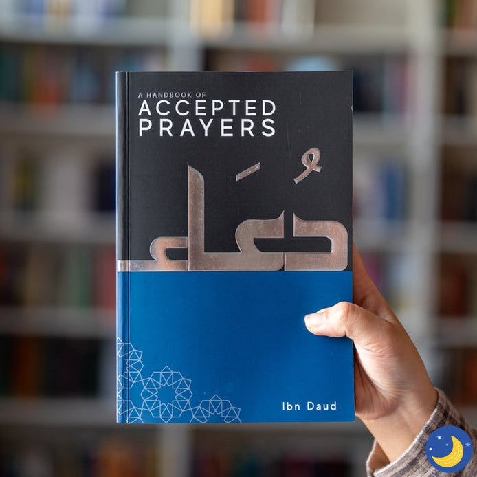 A Handbook of Accepted Prayers-Islamic Books-Kube Publishing-Crescent Moon Store