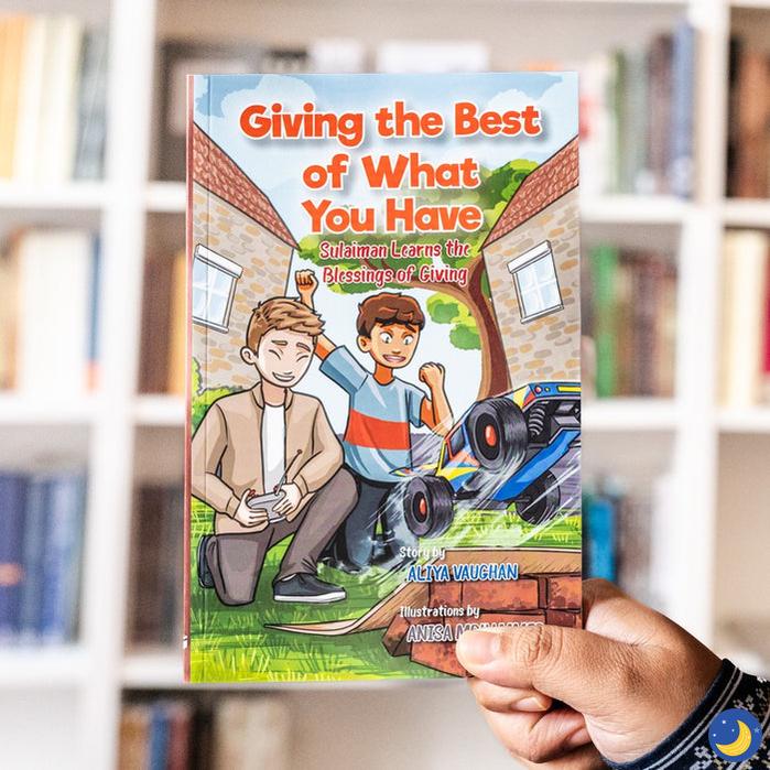 Giving the Best of What You Have: Sulaiman Learns About the Blessing of Giving
