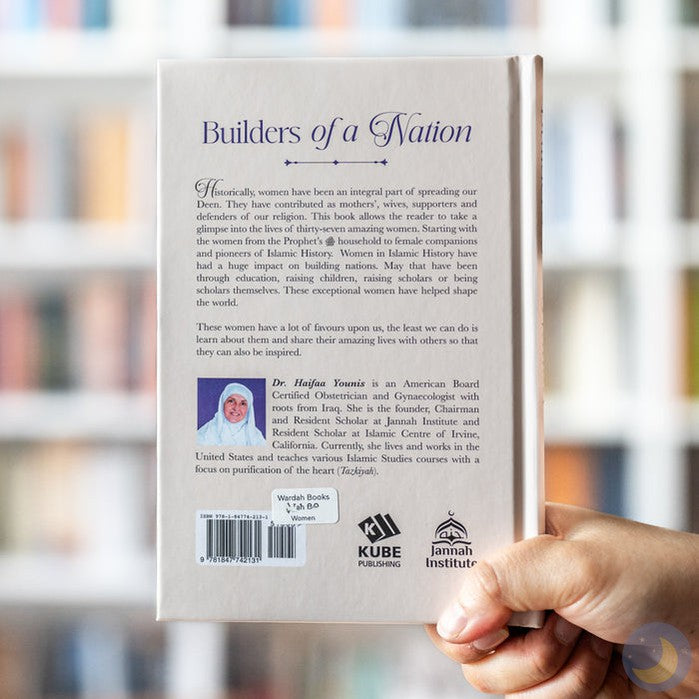 Builders of a Nation-Islamic Books-Kube Publishing-Crescent Moon Store