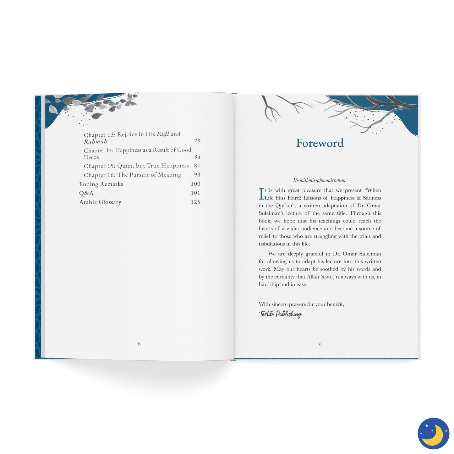 When Life Hits Hard: Lessons of Happiness & Sadness in the Qur’an