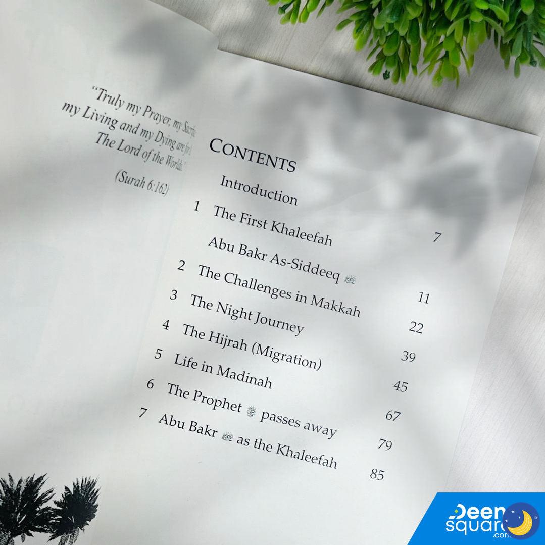 The First Caliph - Abu Bakr As Siddeeq (RA)