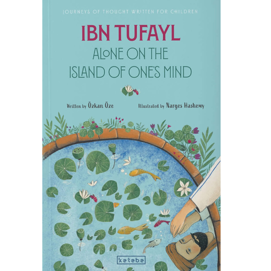 Ibn Tufayl: Alone on the Island of One's Mind