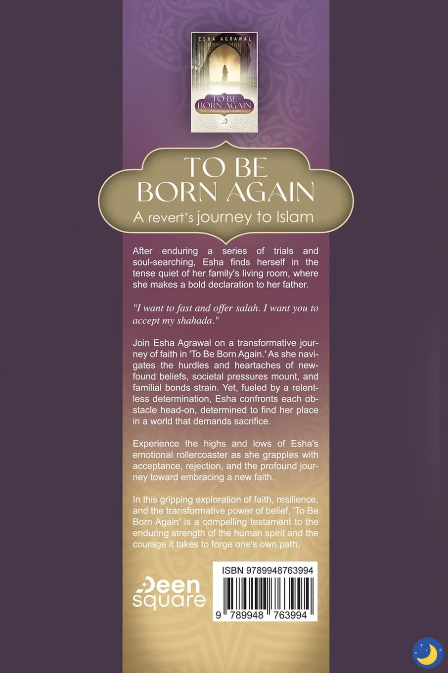 To Be Born Again: A Revert's Journey to Islam