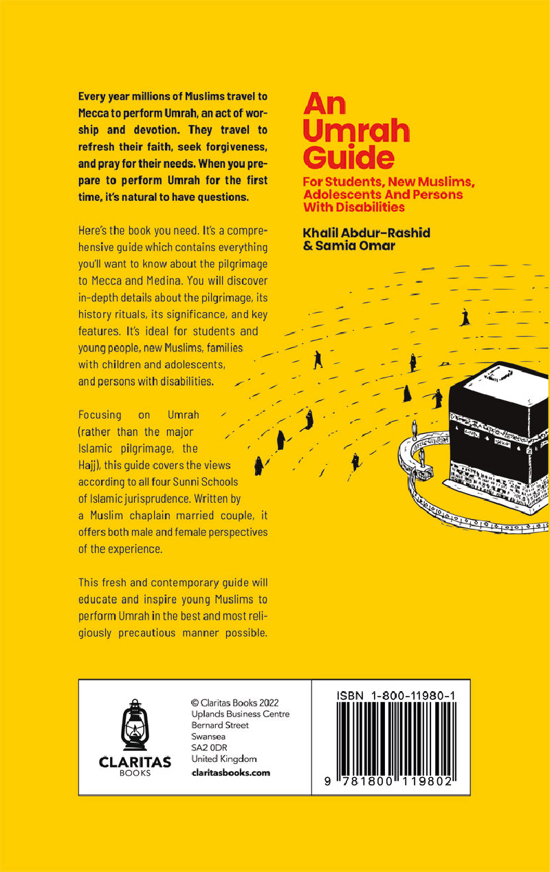 An Umrah Guide - For Students, New Muslims, Adolescents And Persons With Disabilities