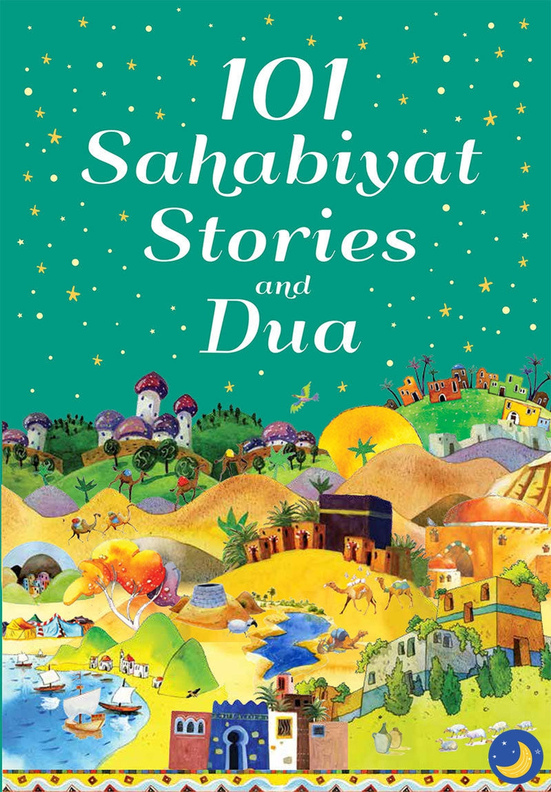 101 Sahabiyat Stories and Dua-Islamic Books-Goodword-Crescent Moon Store