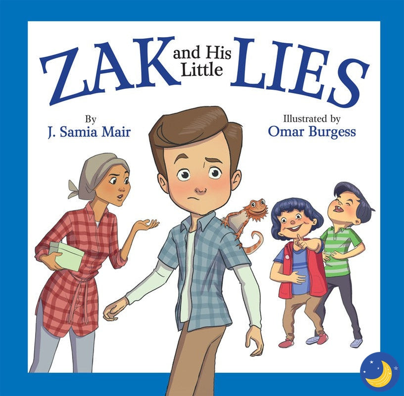 Zak and His Little Lies-Islamic Books-Kube Publishing-Crescent Moon Store