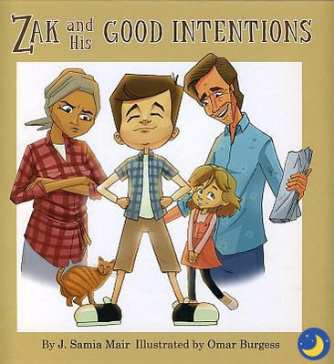 Zak and His Good Intentions-Islamic Books-Kube Publishing-Crescent Moon Store