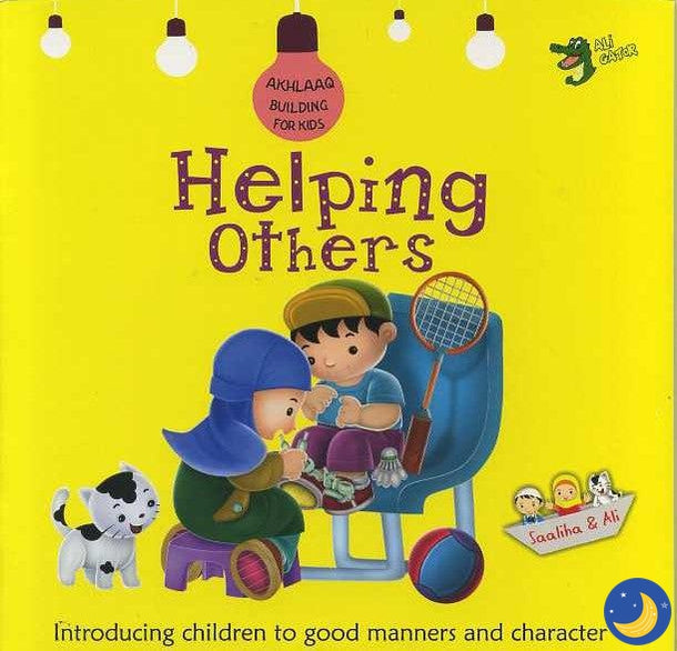 Akhlaaq Building Series: Helping others-Islamic Books-Kube Publishing-Crescent Moon Store
