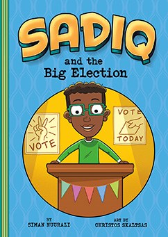 Sadiq and the Big Election-Islamic Books-Picture Window Books-Crescent Moon Store