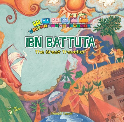Ibn Battuta: The Great Traveller-Islamic Books-Kube Publishing-Crescent Moon Store
