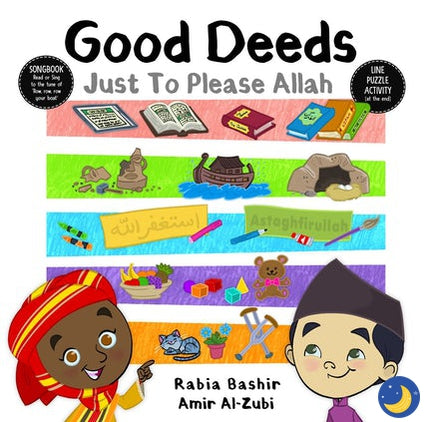 Good Deeds: Just to Please Allah-Islamic Books-Kube Publishing-Crescent Moon Store