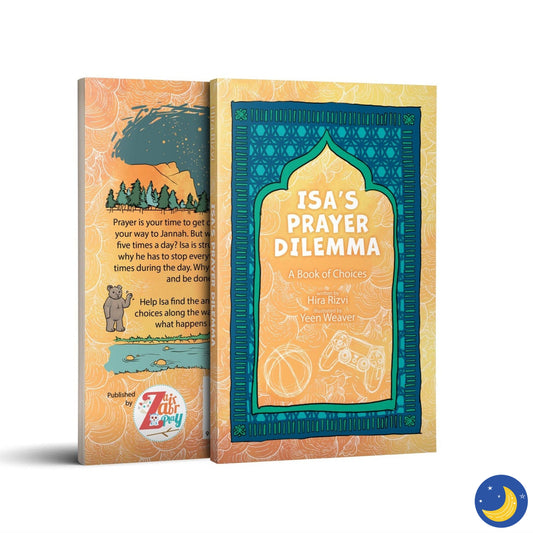 Isa’s Prayer Dilemma-Islamic Books-Zair Zabr Play-Crescent Moon Store