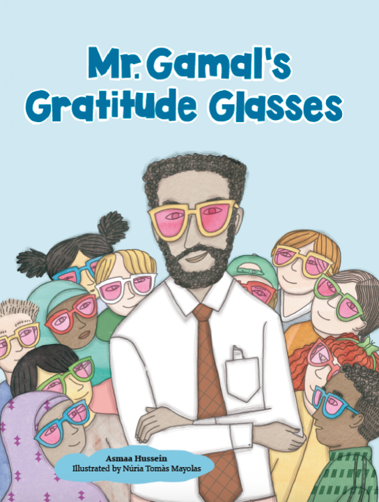 Mr. Gamal's Gratitude Glasses-Islamic Books-Ruqaya’s Bookshelf-Crescent Moon Store
