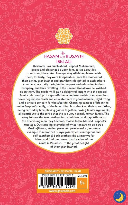 Hasan and Husayn ibn Ali – The Age of Bliss Series-Islamic Books-Tughra Books-Crescent Moon Store
