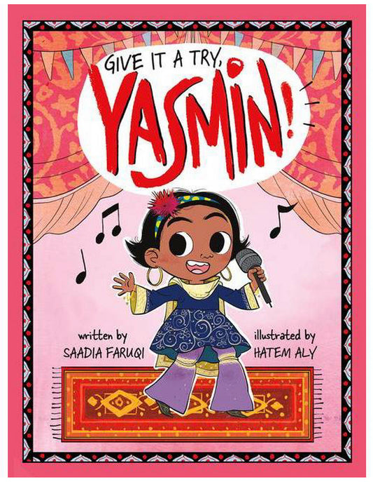 Give It a Try, Yasmin!