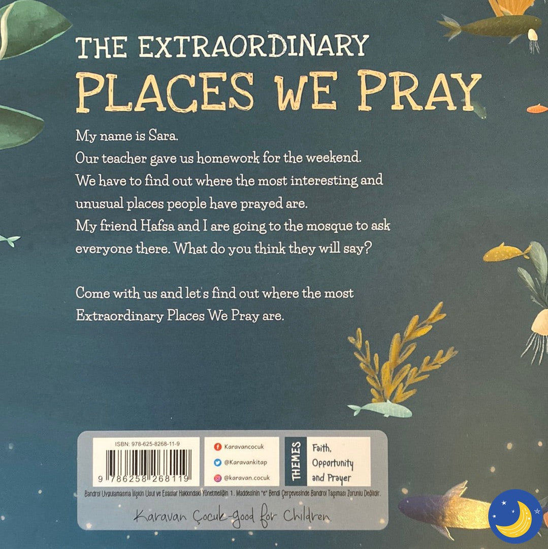 The Extraordinary Places We Pray