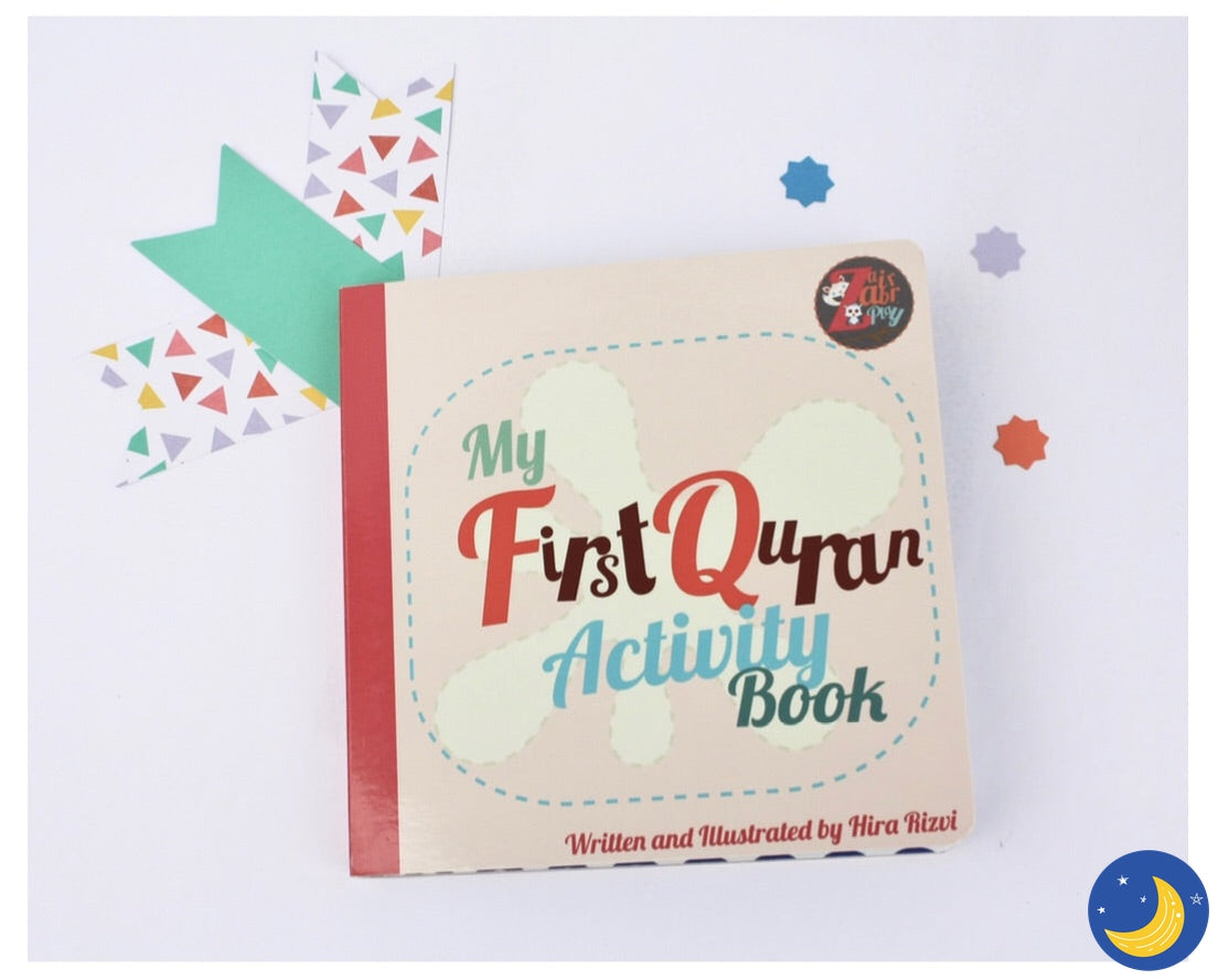 My First Quran Activity Book-Islamic Books-Zair Zabr Play-Crescent Moon Store