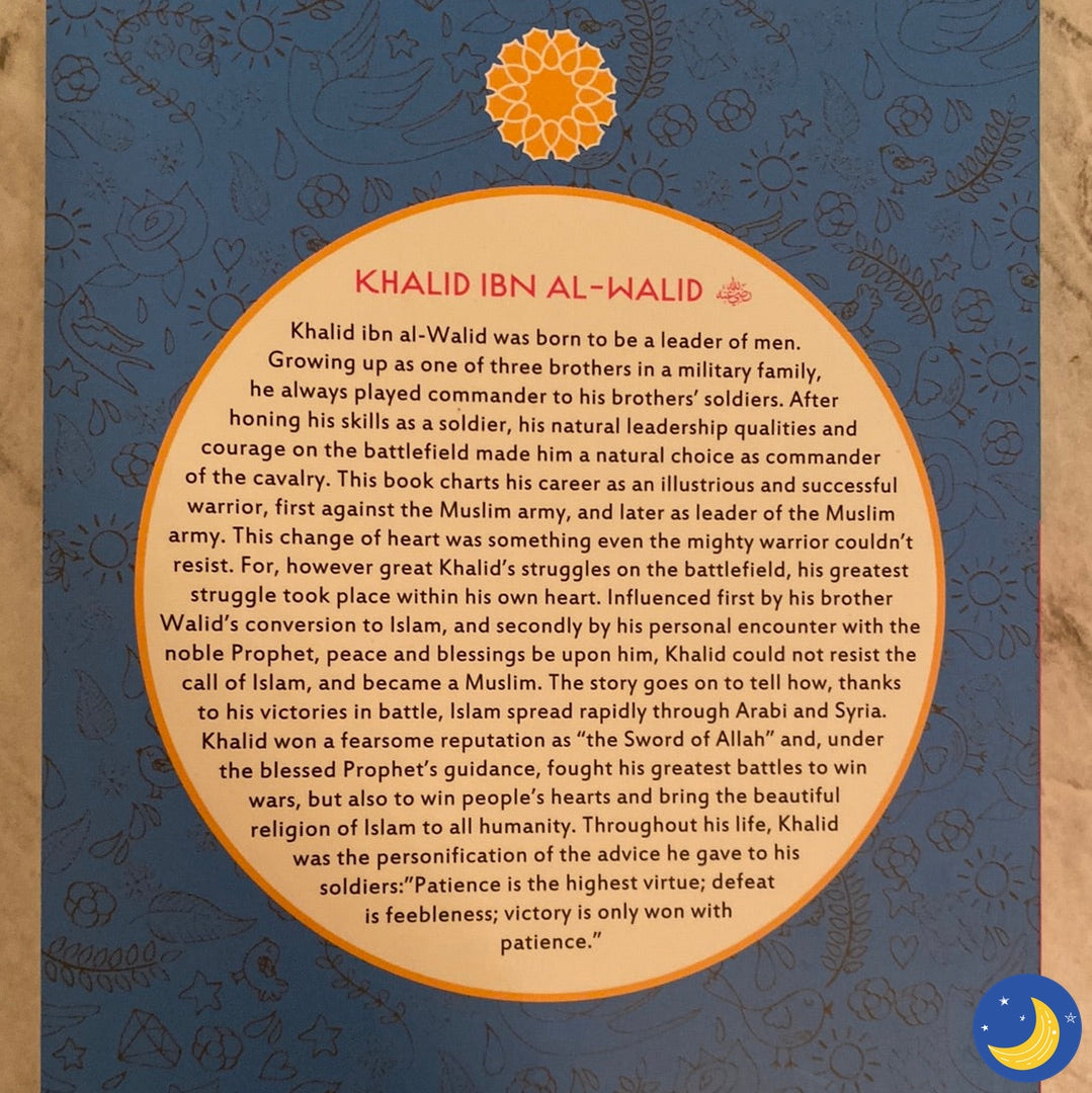 Khalid Ibn Al-Walid – The Age of Bliss Series
