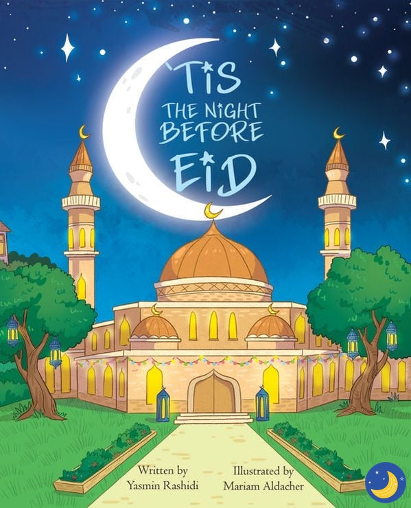 ‘Tis The Night Before Eid-Islamic Books-Rashidi Books-Crescent Moon Store