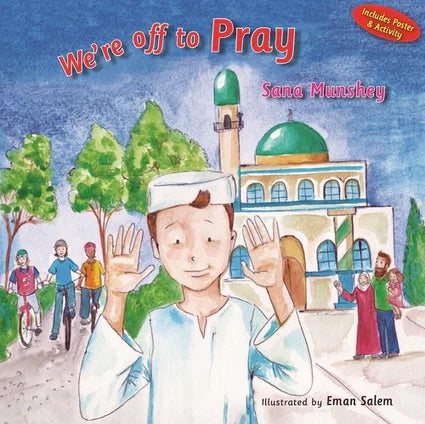 We're Off To Pray-Islamic Books-Kube Publishing-Crescent Moon Store