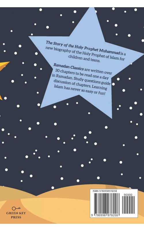 The Story of the Holy Prophet Muhammad: 30 Stories for 30 Nights